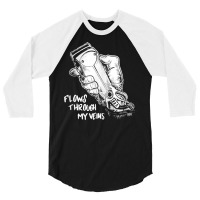 Flows Through My Veins Hair Cutting Barber Tshirts For Men W 3/4 Sleeve Shirt | Artistshot