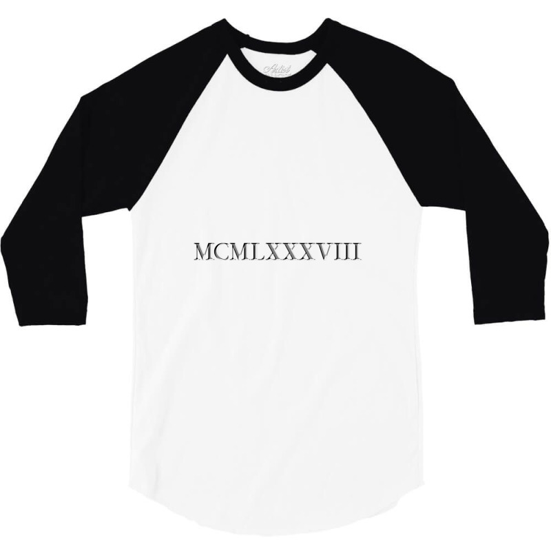 Roman Numeral 1988 3/4 Sleeve Shirt by waktudzuhur | Artistshot