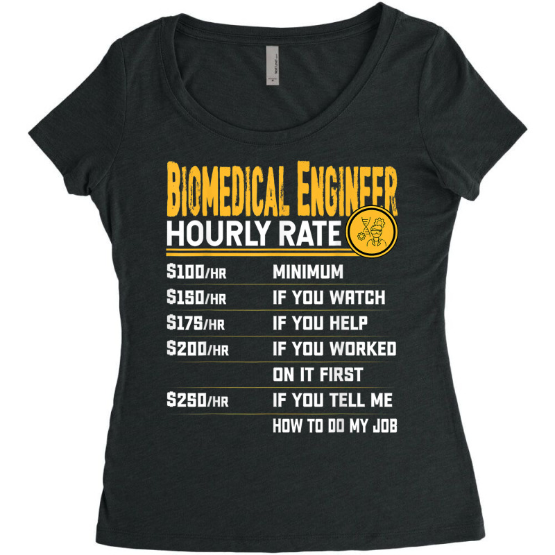 Biomedical Engineer Hourly Rate Funny Biomedical Engineering Women's Triblend Scoop T-shirt by Color | Artistshot