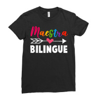 Maestra Spanish Teacher Back To School Maestra Bilingue Ladies Fitted T-shirt | Artistshot