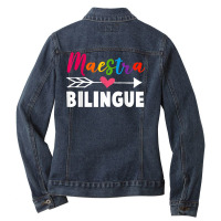 Maestra Spanish Teacher Back To School Maestra Bilingue Ladies Denim Jacket | Artistshot