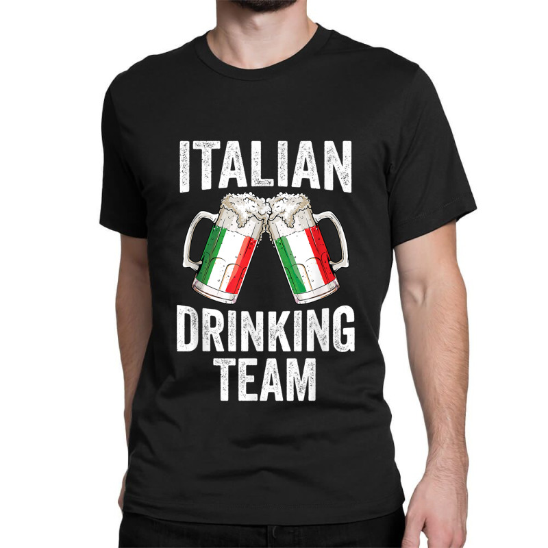 Italian Drinking Team Salute Italy Flag Funny Oktoberfest T Classic T-shirt by MikaelaLynnHolbrook | Artistshot