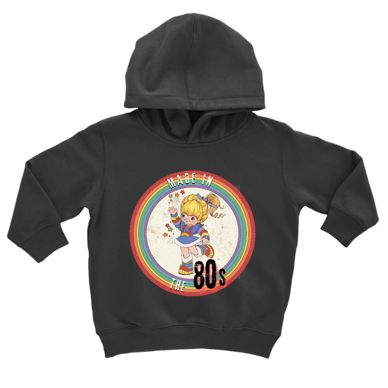 Rainbow Brite, Made In The 80s Toddler Hoodie by Kenruhaea79 | Artistshot