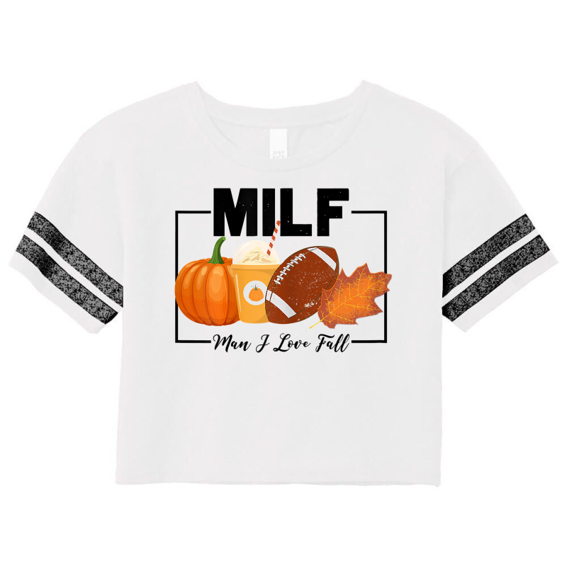 Womens Funny Milf Man I Love Fall Autumn Seasons Lover Fall Vibes T Sh Scorecard Crop Tee by cm-arts | Artistshot