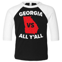 Georgia Vs All Y'all Georgians Post Soviet States Sweatshirt Toddler 3/4 Sleeve Tee | Artistshot