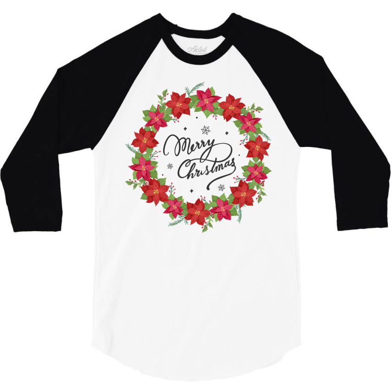 Merry Christmas Poinsettia Garland Plant Flower Decoration Sweatshirt 3/4 Sleeve Shirt | Artistshot