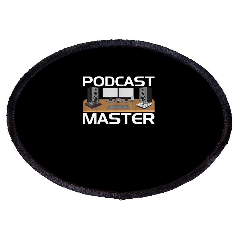 Podcast Show Equipment Usb Mixer App T Shirt For Podcasters Oval Patch by cm-arts | Artistshot