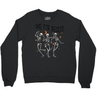 Funny Teacher Halloween Time For Recess Dancing Skeletons Crewneck Sweatshirt | Artistshot