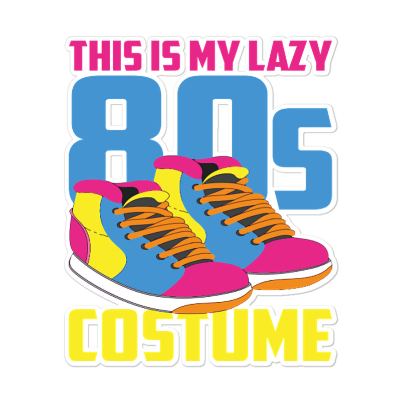 Retro 80s Lover Theme Party Lazy Costume Funny 80s Sticker | Artistshot