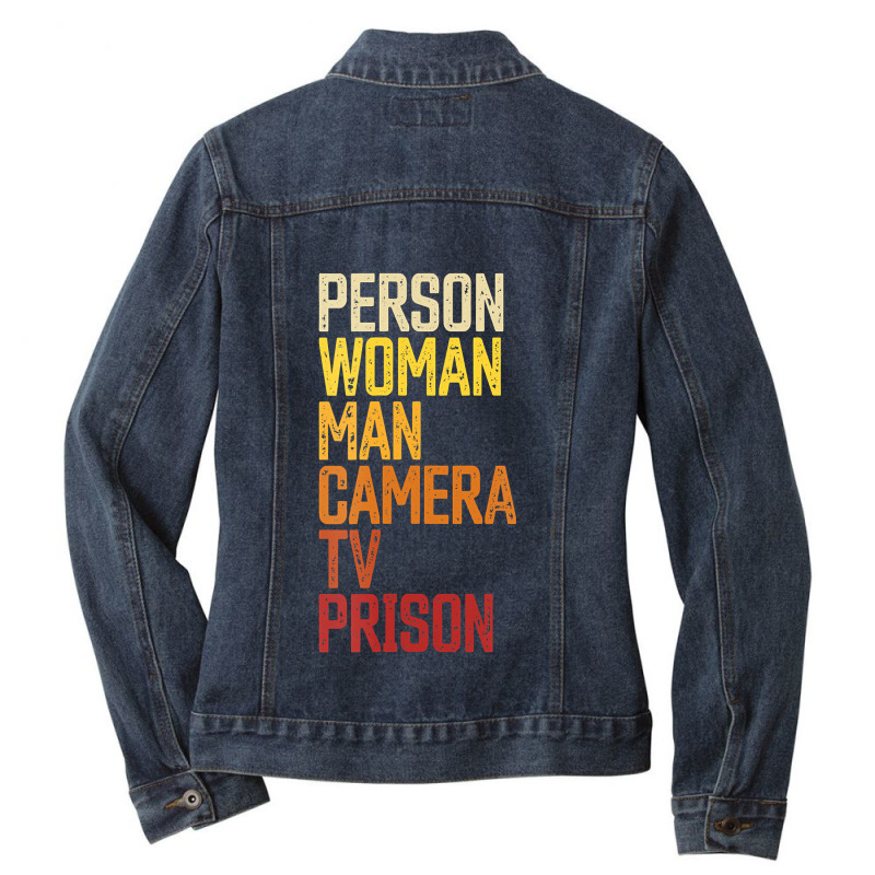 Womens Person Woman Man Camera Tv Prison Haha Funny Anit Trump Ladies Denim Jacket by cm-arts | Artistshot