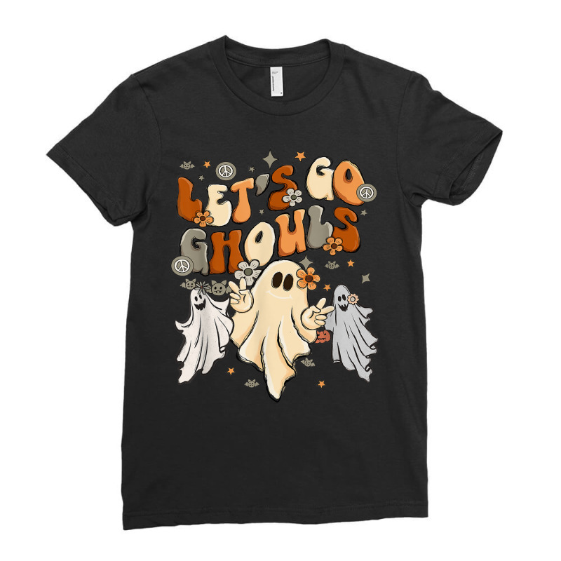 Cute Hippie Halloween Ghost Graphic For Women Lets Go Ghouls Ladies Fitted T-Shirt by Garnet | Artistshot