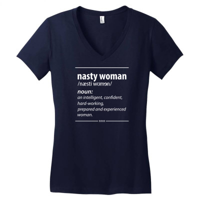 Nasty Woman Noun Women's V-neck T-shirt Designed By Tshiart