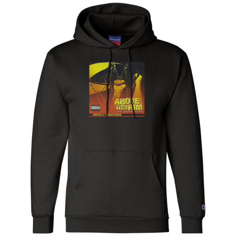 Ost (above The Rim - Digitally Remastered)gift Champion Hoodie | Artistshot