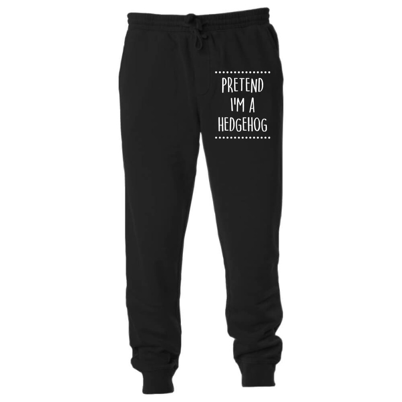 Pretend Im A Hedgehog Pretend I'm A Hedgehog Lazy Easy Halloween Costu Unisex Jogger | Artistshot