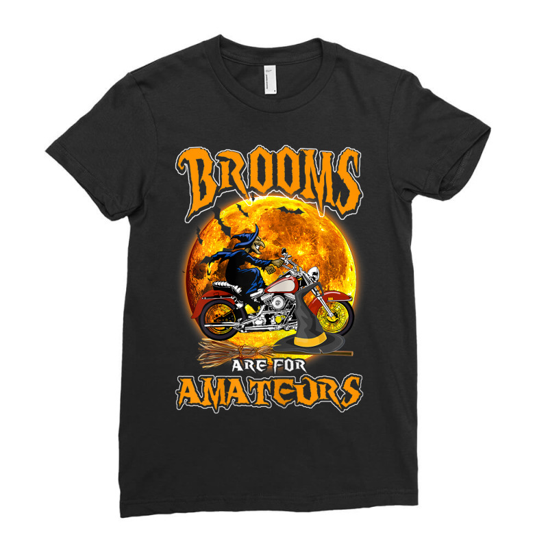 Womens Brooms Are For Amateurs Witch Riding Dirt Bike Halloween Ladies Fitted T-Shirt by Prismatic | Artistshot