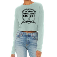 Worlds Greatest Sister Looks Like Cropped Sweater | Artistshot