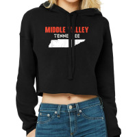 Middle Valley Tennessee Usa State America Travel Tennessean Cropped Hoodie | Artistshot