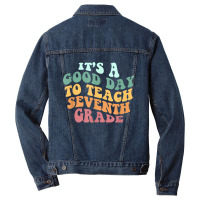 Its A Good Day To Teach Seventh Grade Teacher Back School Men Denim Jacket | Artistshot