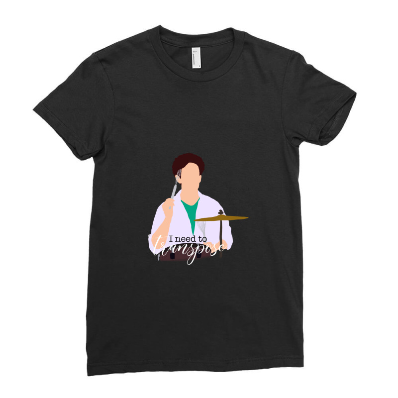 Bandstand   Drummer I Need To Transpose Ladies Fitted T-Shirt by JAMESDSHARP | Artistshot