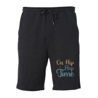 On Flip Flop Time Fleece Short | Artistshot