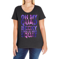 Oh My Quad Becky Look At Her Squat Tank Top Ladies Curvy T-shirt | Artistshot