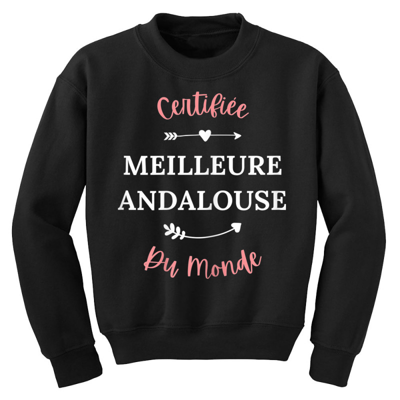 Womens Copine Andalouse Humour Meilleure Andalouse Youth Sweatshirt | Artistshot