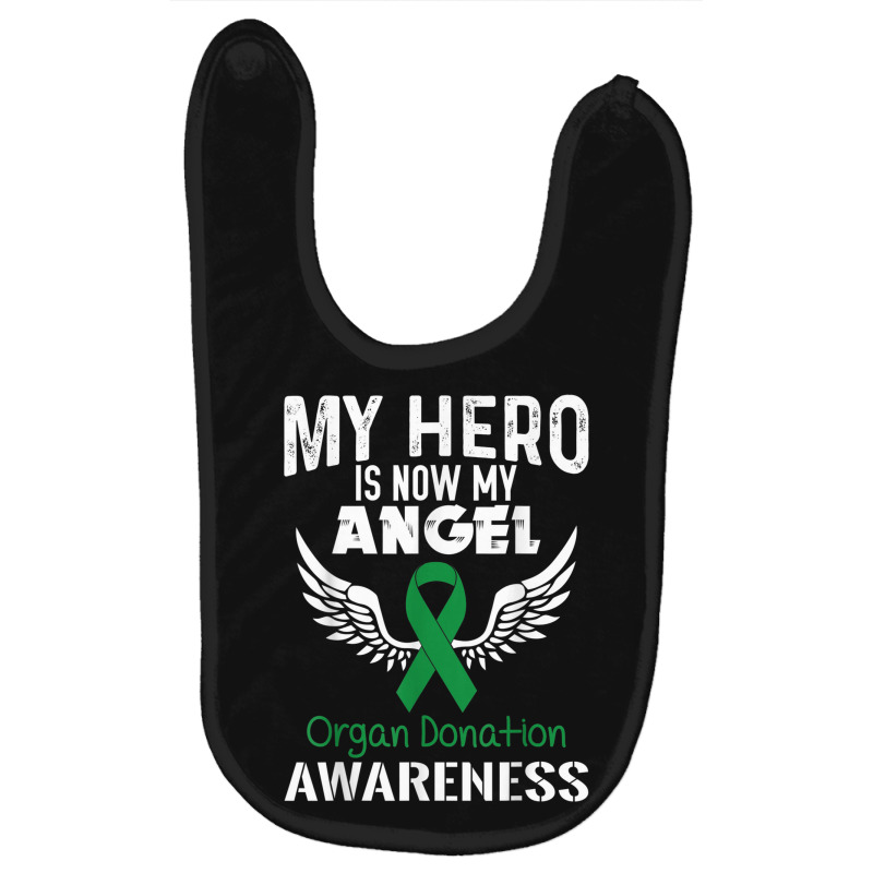 Hero Now Angel  Organ Donation Awareness Supporter Ribbon Baby Bibs by Outpost | Artistshot