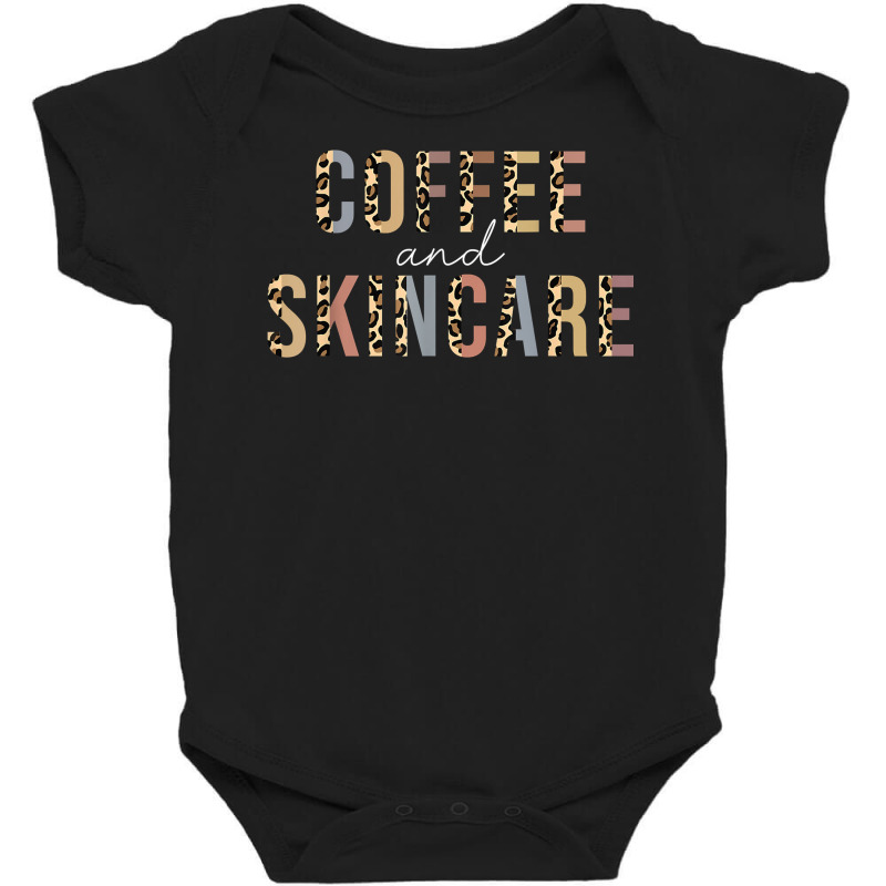 Coffee And Skincare Leopard Esthetician Skincare T Shirt Baby Bodysuit | Artistshot