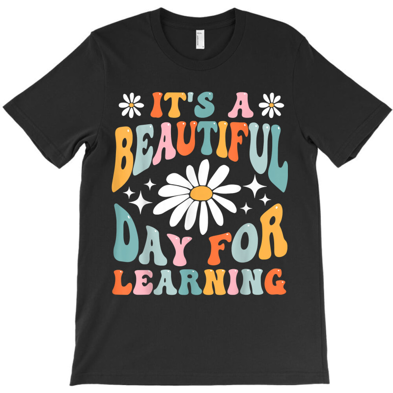 Its Beautiful Day For Learning Retro Teacher Back To School T-shirt | Artistshot