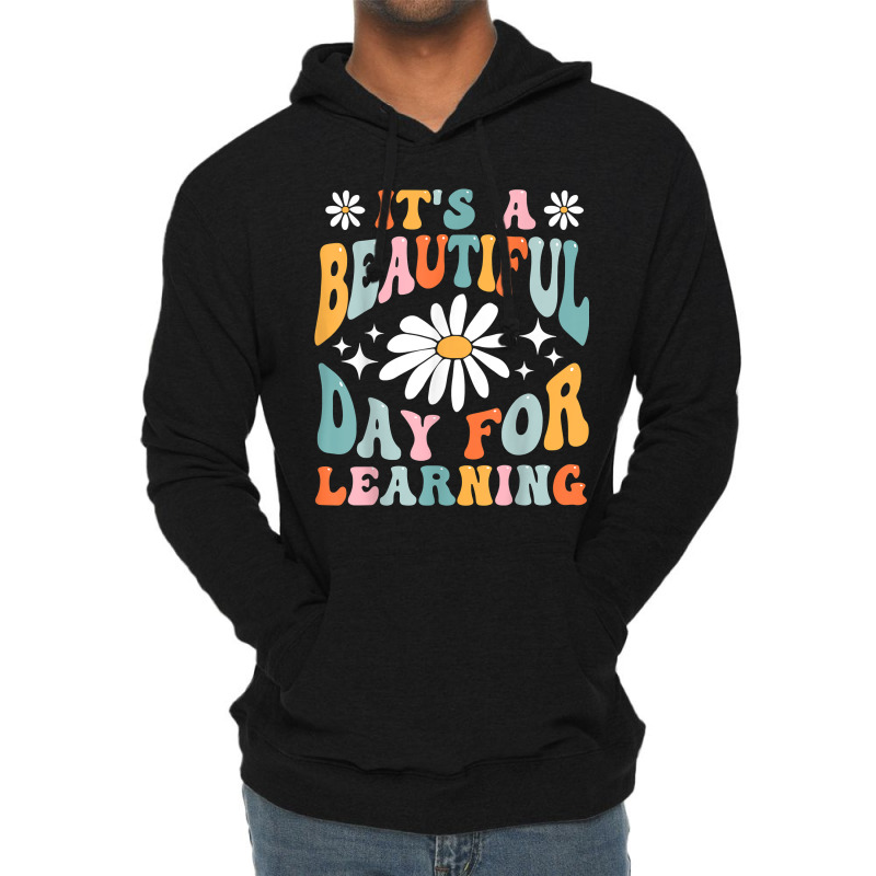 Its Beautiful Day For Learning Retro Teacher Back To School Lightweight Hoodie | Artistshot