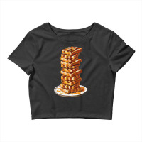 Tall Stack Of Waffles And Syrup Crop Top | Artistshot