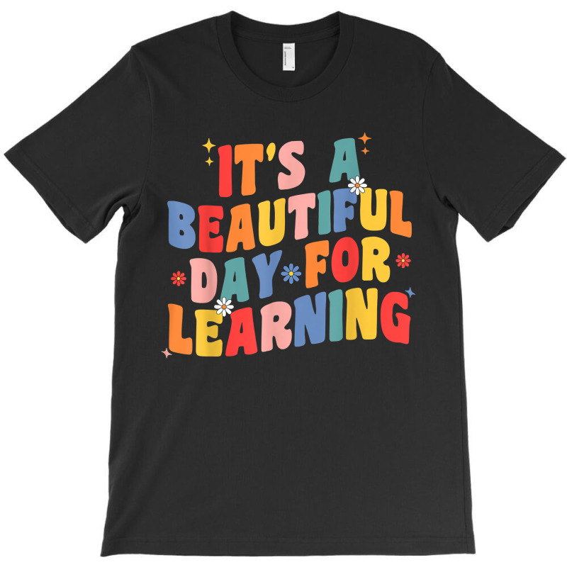 Its Beautiful Day For Learning Retro Teacher Students Women T-shirt | Artistshot