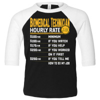 Biomedical Technician Hourly Rate Funny Biomedical Engineer Toddler 3/4 Sleeve Tee | Artistshot