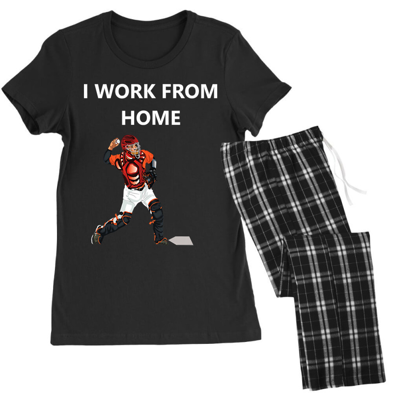 Funny Baseball Catcher Sayings. Funny I Work From Home Women's Pajamas Set by cm-arts | Artistshot