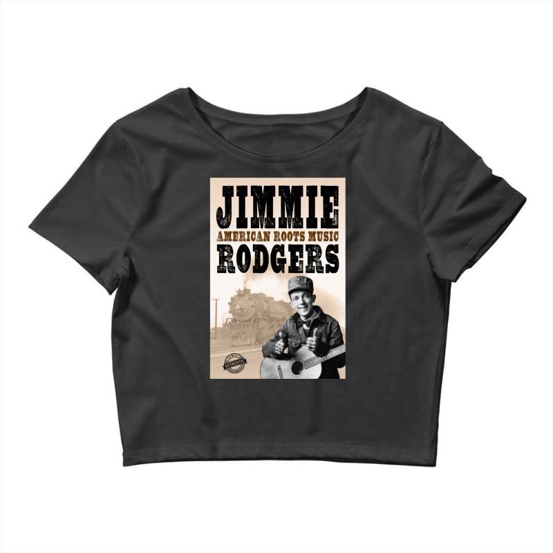 Jimmie Rodgers - American Roots Classic Crop Top by JamesMccollough | Artistshot