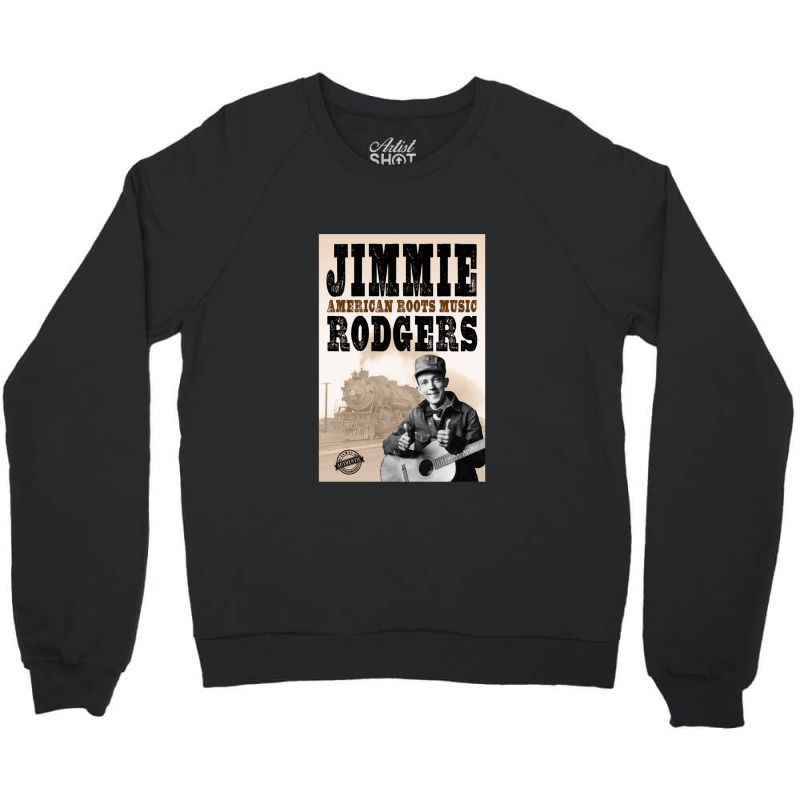 Jimmie Rodgers - American Roots Classic 1 Crewneck Sweatshirt by JamesMccollough | Artistshot