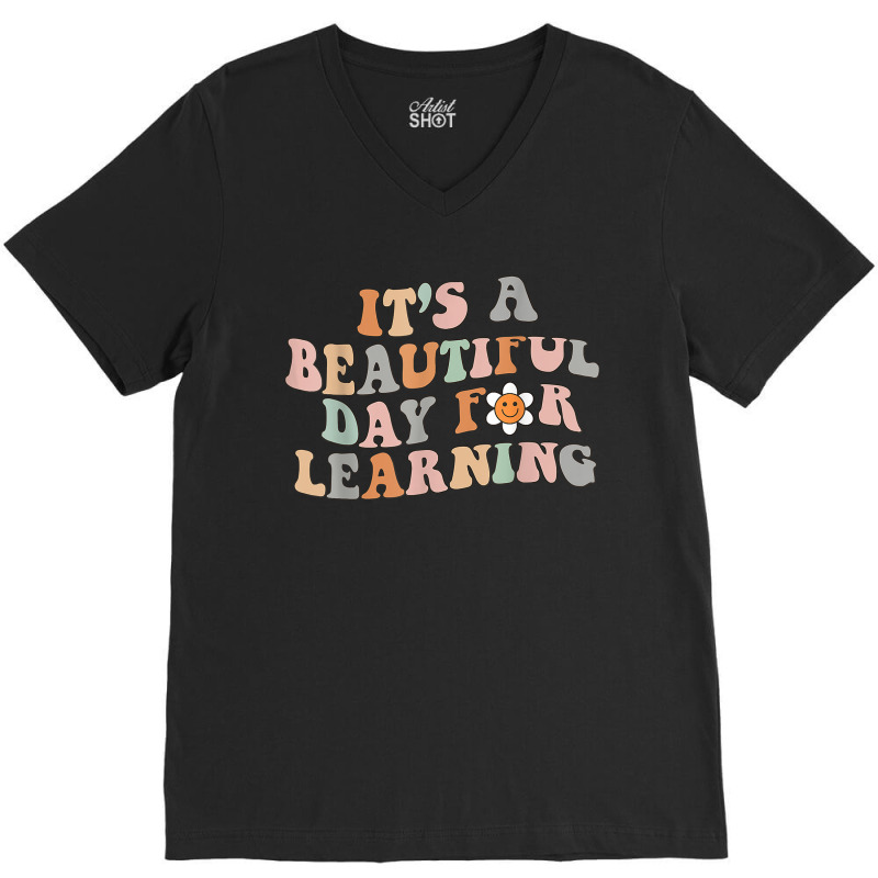 Its Beautiful Day For Learning Retro Teacher Students V-neck Tee | Artistshot