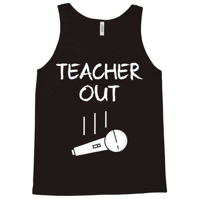 Retired Teacher Out Mic Drop Retirement End Of School Year Tank Top | Artistshot