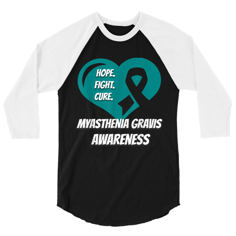 Myasthenia Gravis Tshirt Hope Fight Cure 3/4 Sleeve Shirt | Artistshot