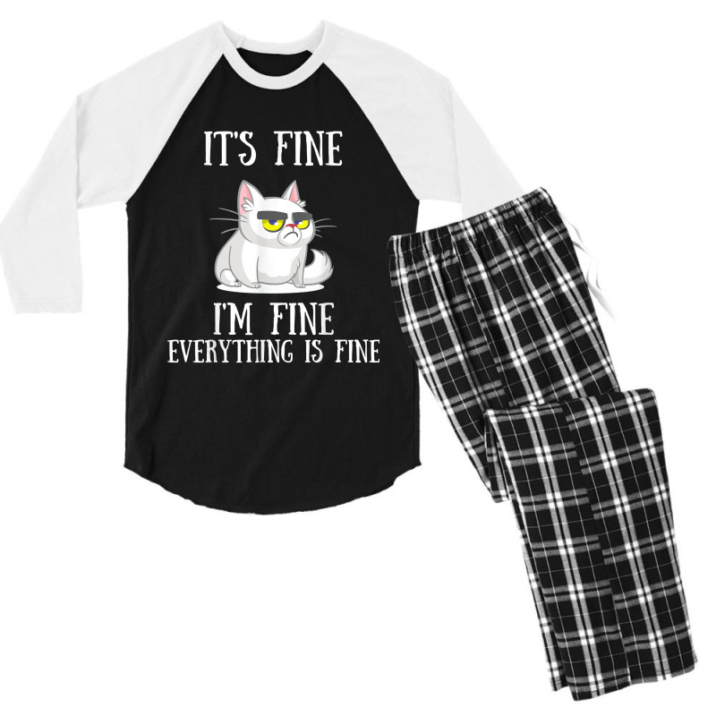 Its Fine Im Fine Everything Is Fine Cute Sad Cat Sarcastic Men's 3/4 Sleeve Pajama Set | Artistshot