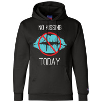 No Kissing Me Funny Pic Champion Hoodie | Artistshot