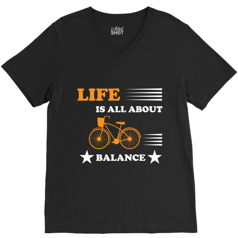 Life Is All About Balance V-neck Tee | Artistshot