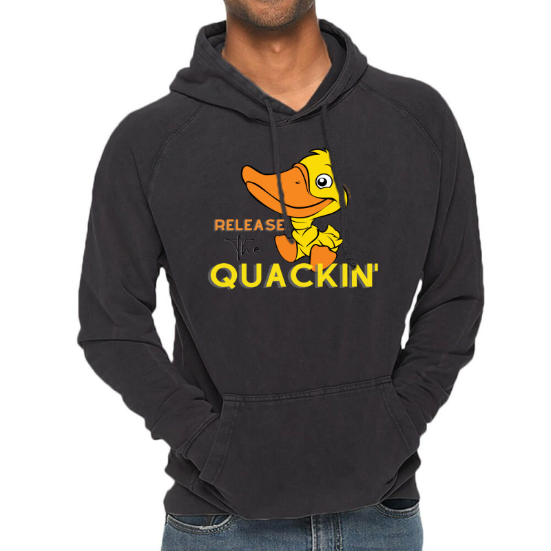 Relâchez The Quackin ' T-shirt Vintage Hoodie | Artistshot