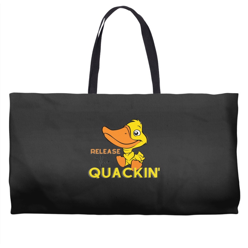 Relâchez The Quackin ' T-shirt Weekender Totes | Artistshot