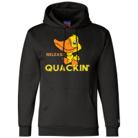 Relâchez The Quackin ' T-shirt Champion Hoodie | Artistshot