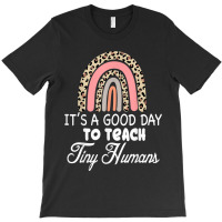 Its Good Day To Teach Tiny Humans Daycare Provider Teacher Xmas T-shirt | Artistshot