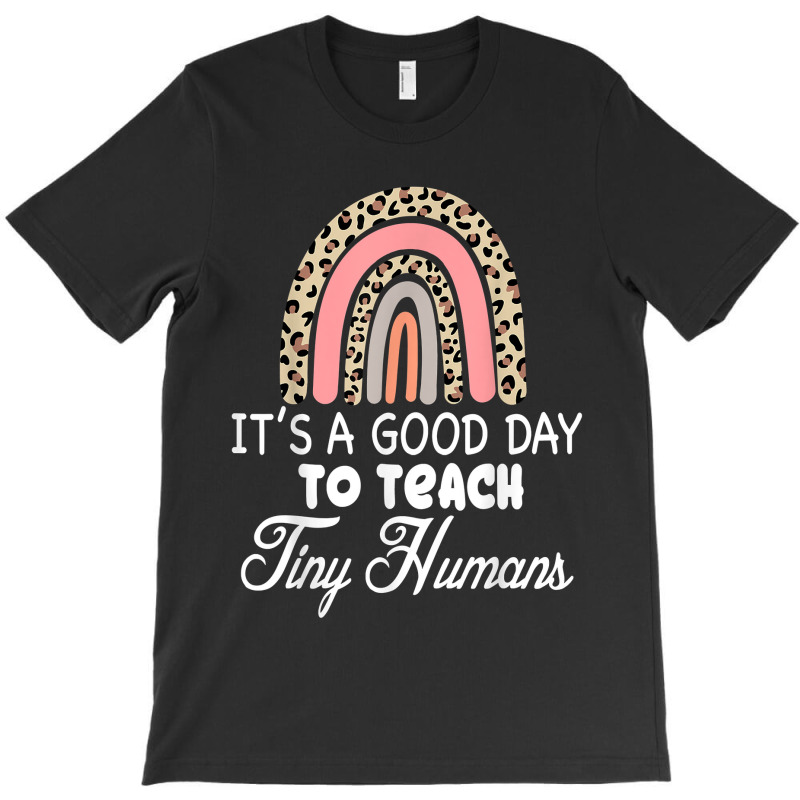 Its Good Day To Teach Tiny Humans Daycare Provider Teacher Xmas T-shirt | Artistshot