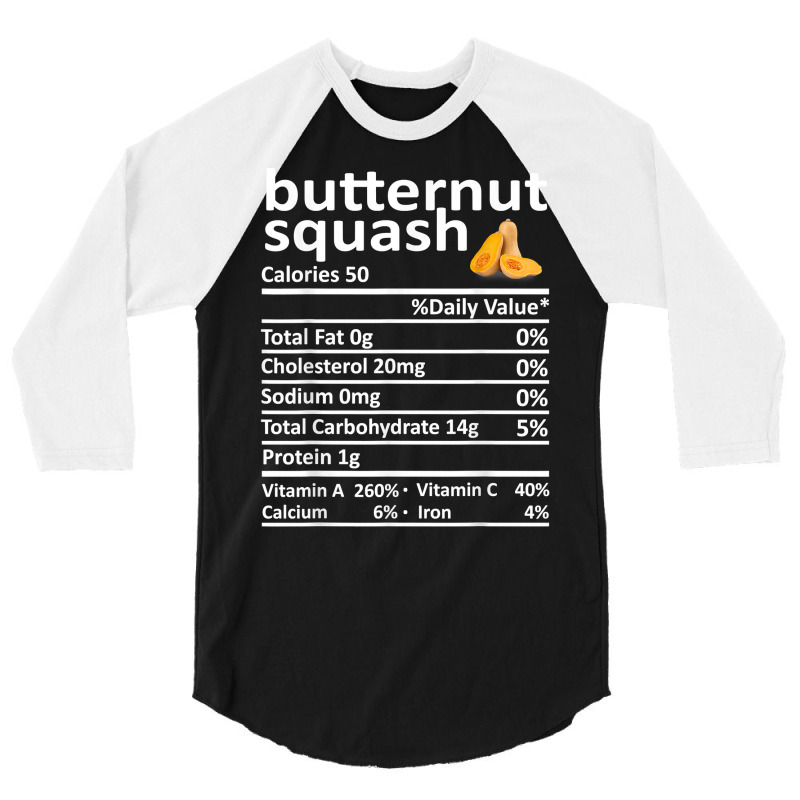 Butternut Squash Nutrition Food Thanksgiving Funny Christmas T Shirt 3/4 Sleeve Shirt by cm-arts | Artistshot