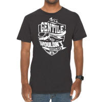 It's A Gentile Thing Gifts Tank Top Vintage T-shirt | Artistshot