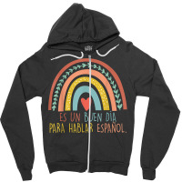 Jqo4 Rainbow Spanish Teacher Appreciation Bilingual Teacher Zipper Hoodie | Artistshot